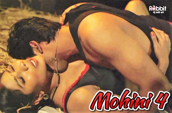 Mohini S01 E04 (2020) UNRATED Hindi Hot Web Series