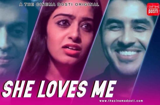 She Loves Me (2021) Hindi Hot Short Film