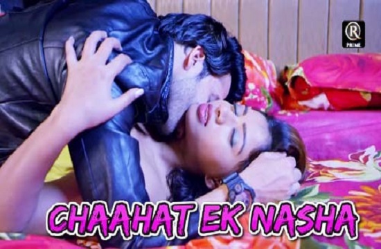 Chaahat Ek Nasha S01 EP02 (2021) Hindi Hot Web Series