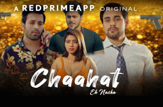 Chaahat Ek Nasha S01 EP01 (2021) Hindi Hot Web Series