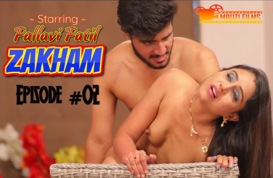 Zakham S01 E02 (2020) Hindi Hot Web Series