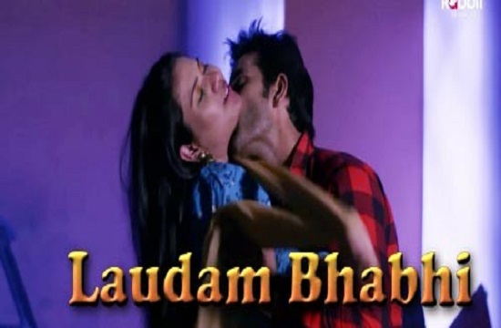 Lodam Bhabhi S01 Ep1 (2021) UNRATED Hot Web Series