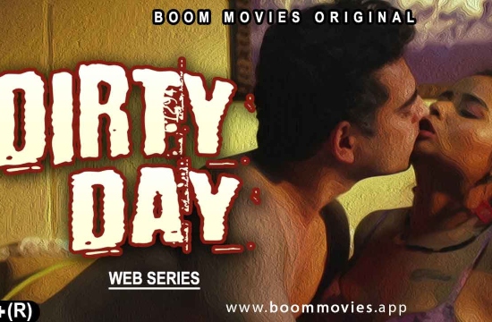 Dirty Day S01 E01 (2021) Hindi Hot Web Series