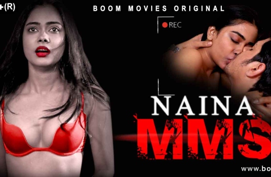 Naina MMS (2021) Hindi Short Film