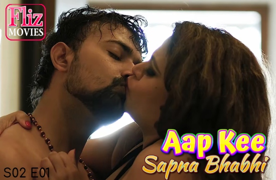 Aap Kee Sapna Bhabhi S02 E01 (2021) Hindi Hot Web Series