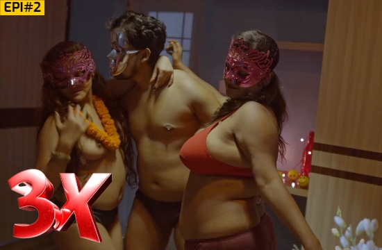 XXX S01 E02 (2020) Hindi Hot Web Series
