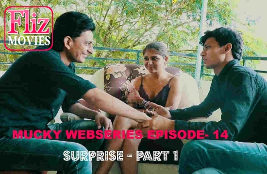 18+ Mucky S01 E14 (2020) Hindi Hot Web Series