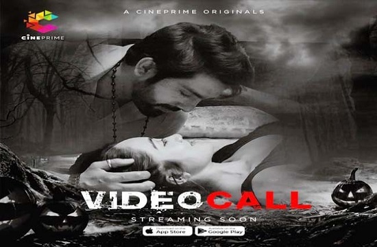 18+ Video Call (2021) UNCUT Hot Hindi Short Films