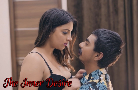 18+ The Inner Desire (2021) Hindi Hot Short Film