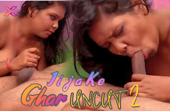 18+ Jija Ke Ghar 2 (2021) UNCUT Hindi Short Film