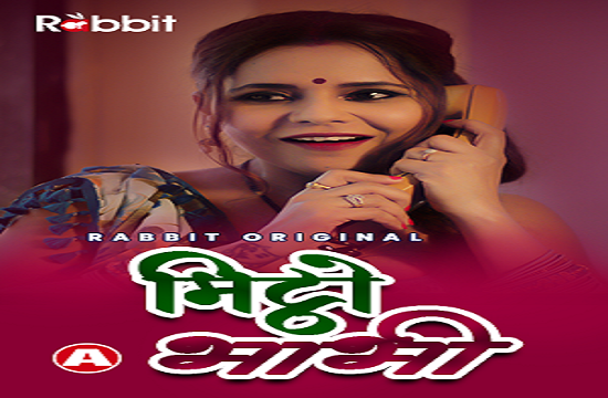 18+ Mittho Bhabhi Part 1 (2021) Hindi Complete Web Series
