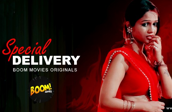 18+ Special Delivery (2020) UNRATED Hindi Hot Short Film