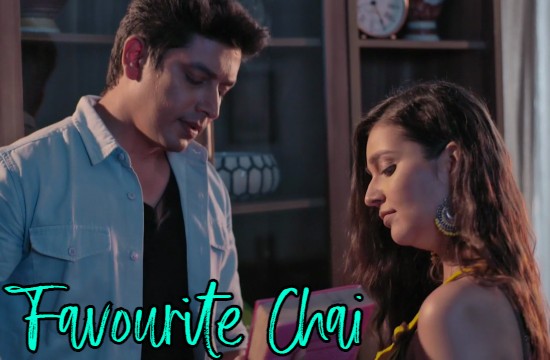 18+ Favourite Chai (2021) Hindi Hot Short Film