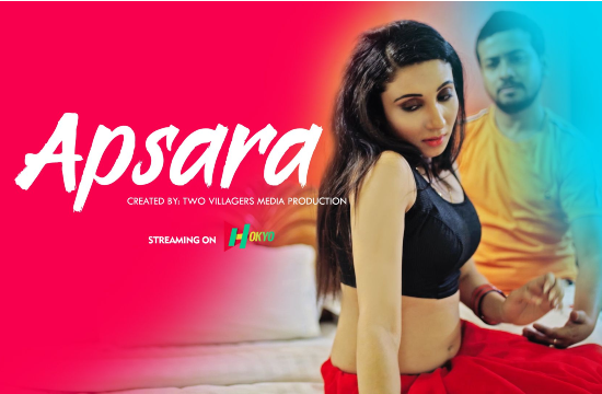 18+ Apsara (2021) Hindi Hot Short Film