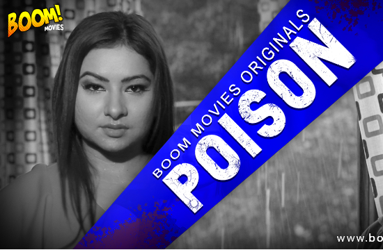 18+ Poison (2021) Hindi Short Film