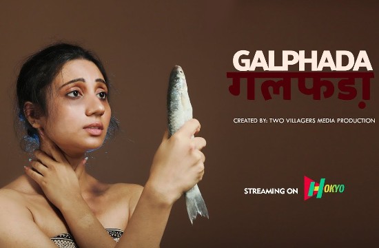 18+ Galphada (2021) Hindi Hot Short Film