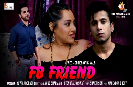 18+ FB Friend S01 EP01 (2021) Hindi Web Series