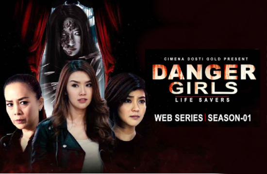 18+ Danger Girls (2021) Hindi Dubbed Web Series