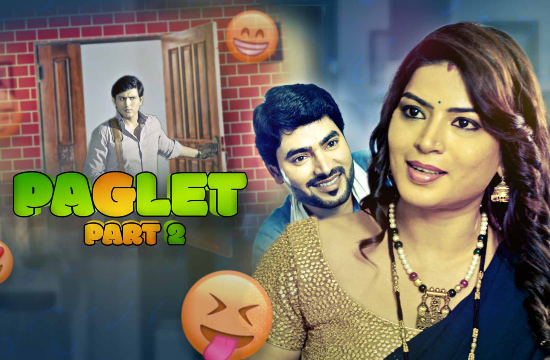 18+ Paglet 2 (2021) Hindi Hot Web Series