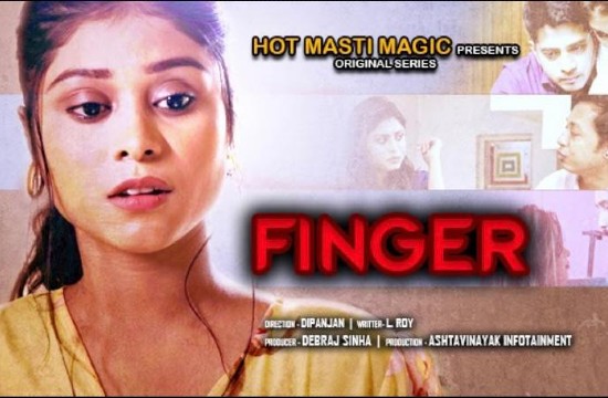 18+ Finger Master E01 (2021) Hindi Hot Web Series