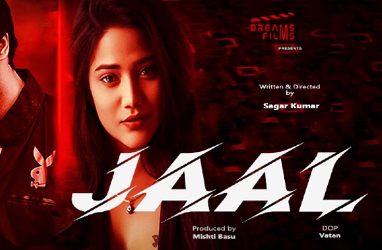 18+ Jaal S01 E02 (2021) Hindi Hot Web Series - DreamMovies