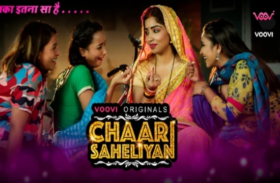 Chaar Saheliyan E01 E02 (2022) Hindi Hot Web Series Voovi