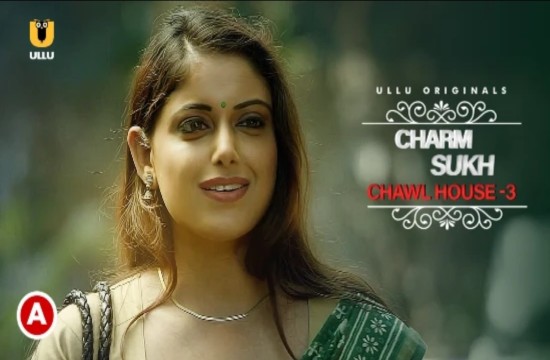 Charmsukh – Chawl House P03 (2022) Hindi Hot Short Film UllU