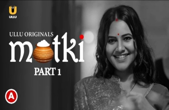 Matki P01 (2022) Hindi Hot Short Film UllU