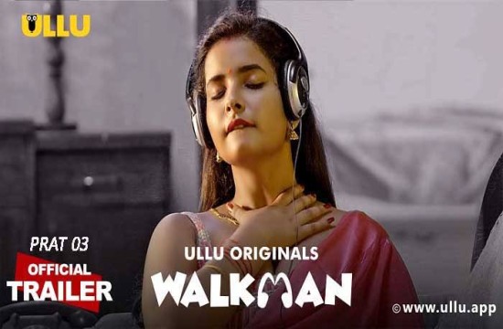 Walkman P03 (2022) Hindi Hot Web Serie