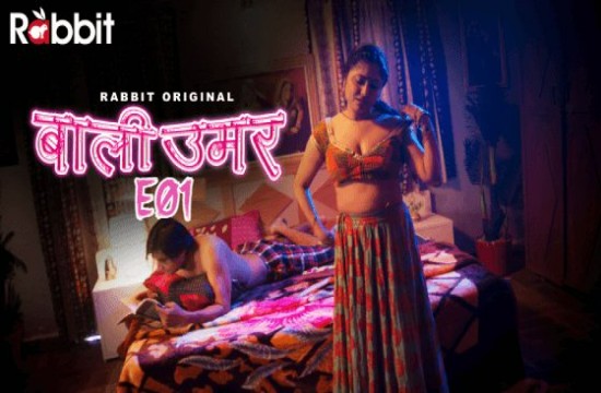 Bali Umar S01 Part 1 (2022) Hindi Web Series Rabbitmovies