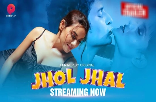 Jhol Jhal S01E02 (2022) Hindi Hot Web Series PrimePlay