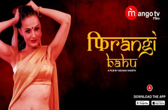 Firangi Bahu S01E01 (2022) Hindi Hot Web Series MangoTV