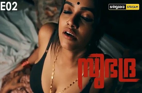 Subhadra S01E02 (2022) Malayalam Web Series Sringaara