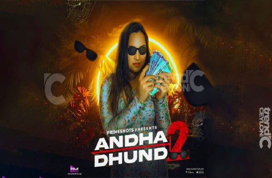 Andha Dhundh S02E03 (2023) Hindi Hot Web Series PrimeShots