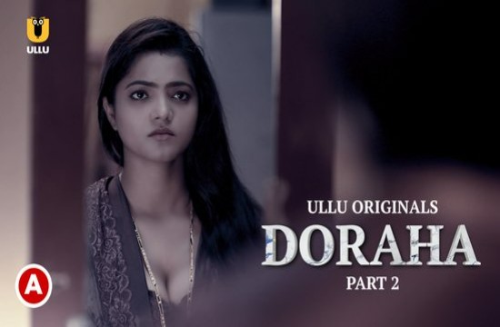 Doraha P02 (2022) Hindi Hot Web Series