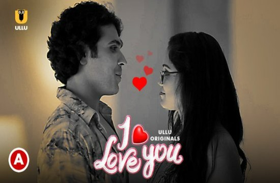 I Love You P01 (2023) Hindi Hot Web Series