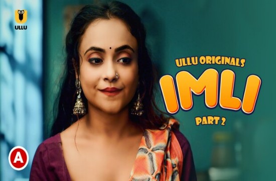 Imli P02 (2023) Hindi Hot Web Series