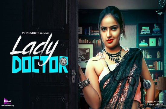 Lady Doctor S01E02 (2023) Hindi Hot Web Series PrimeShots