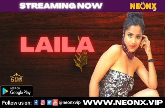Laila (2022) Hindi Hot Short Film NeonX