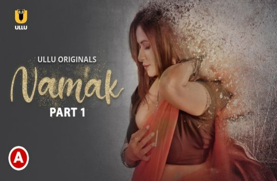 Namak P01 (2023) Hindi Hot Web Series