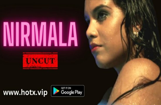 Nirmala (2023) UNCUT Hindi Short Film HotX