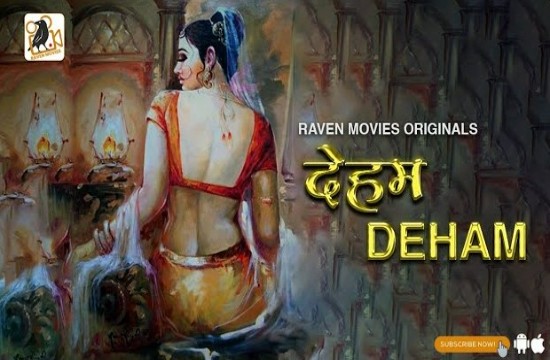 Deham S01E01 (2023) Hindi Hot Web Series RavenMovies