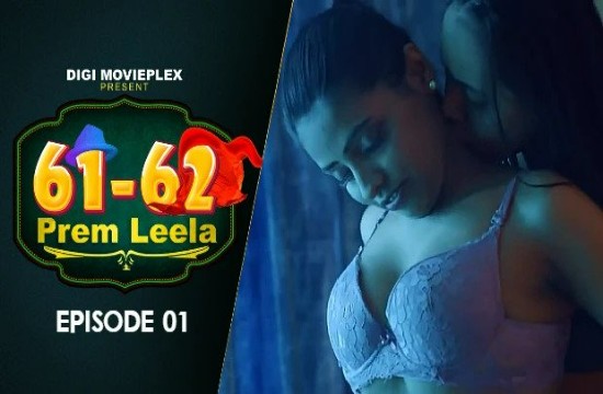 Prem Leela S01E01 (2023) Hindi Hot Web Series DigiMoviePlex