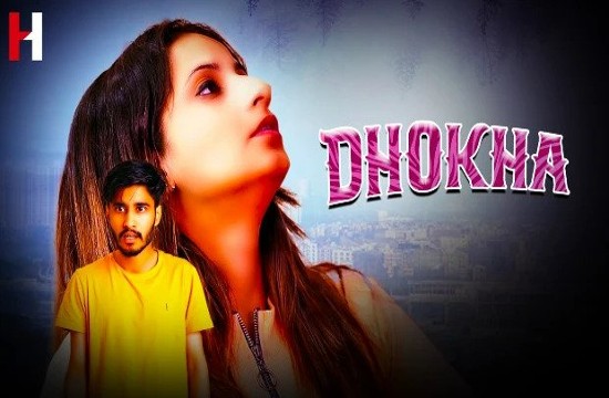 Dhokha S01E01 (2023) Hindi Hot Web Series HuntCinema