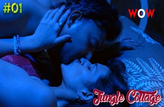 Jungle Cottage S01E01T02 (2023) Hindi Hot Web Series WowOriginals