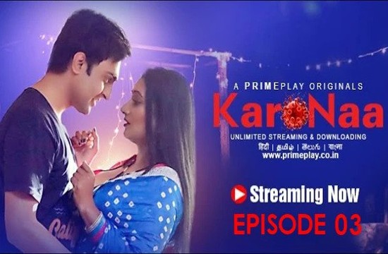 KaroNaa S01E03 (2023) Hindi Hot Web Series PrimePlay