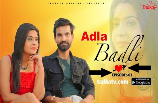 Adla Badla S01E03 (2023) Hindi Hot Web Series Tadkatv