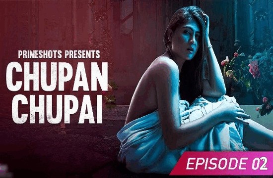 Chupan Chupai S01E02 (2023) Hindi Hot Web Series PrimeShots