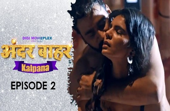 Kalpana S01E02 (2023) Hindi Hot Web Series DigiMoviePlex