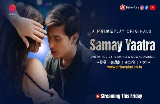 Samay Yaatra S01E01 (2023) Hindi Hot Web Series PrimePlay